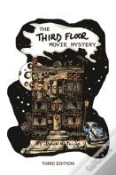 The Third Floor Movie Mystery