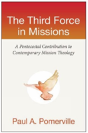 The Third Force In Missions - Preview