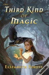The Third Kind Of Magic