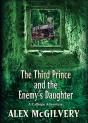 The Third Prince And The Enemy'S Daughte - Preview