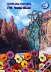 The Third Rose