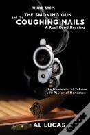 The Third Step, A Smoking Gun And Coughing Nails, A Real Read Herring