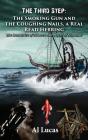 The Third Step - The Smoking Gun And The Coughing Nails, A Real Read Herring - Preview