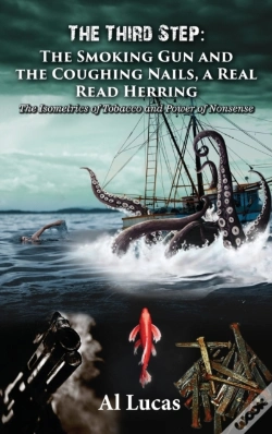 Capa do artigo The Third Step - The Smoking Gun And The Coughing Nails, A Real Read Herring