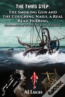 The Third Step - The Smoking Gun And The Coughing Nails, A Real Read Herring