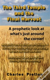 The Third Temple And The Final Harvest