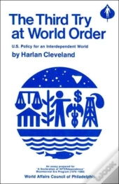 The Third Try At World Order