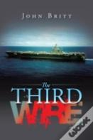 The Third Wire