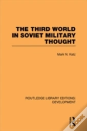 The Third World In Soviet Military Thought