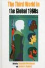 The Third World In The Global 1960s - Preview