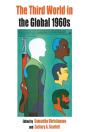 The Third World In The Global 1960s - Preview