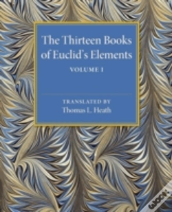 Capa do artigo The Thirteen Books Of Euclid'S Elements: Volume 1, Introduction And Books I, Ii