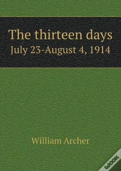 Capa do artigo The Thirteen Days July 23-August 4, 1914