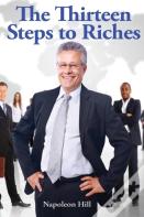 The Thirteen Steps To Riches