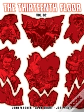 The Thirteenth Floor Volume Two