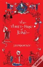 The Thirty-First Of June