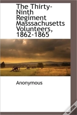 Capa do artigo The Thirty-Ninth Regiment Masssachusetts