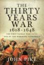 The Thirty Years War, 1618 - 1648 - Preview
