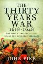 The Thirty Years War, 1618 - 1648 - Preview