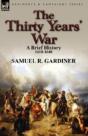 The Thirty Years' War: A Brief History, - Preview