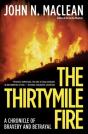 The Thirtymile Fire - Preview