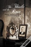 The Thistle And The Rose