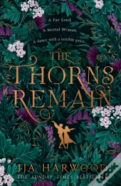 The Thorns Remain