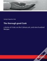 The Thorough Good Cook