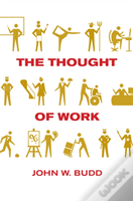 The Thought Of Work