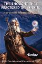 The Thought That Fractured The Infinite: - Preview