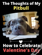 The Thoughts Of My Pitbull