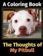 The Thoughts Of My Pitbull - Preview