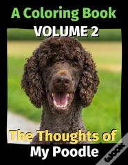 The Thoughts Of My Poodle
