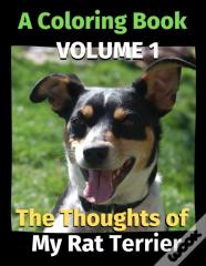 The Thoughts Of My Rat Terrier