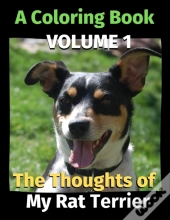 The Thoughts Of My Rat Terrier