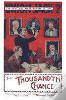 The Thousandth Chance