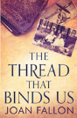 The Thread That Binds Us - Preview