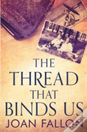 The Thread That Binds Us