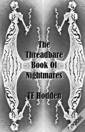 The Threadbare Book Of Nightmares