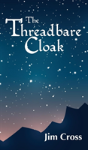 The Threadbare Cloak - Preview