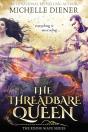 The Threadbare Queen - Preview