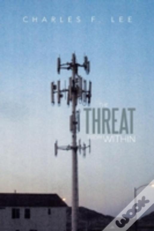 The Threat From Within