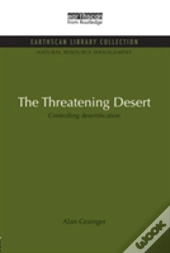 The Threatening Desert