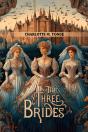 The Three Brides (Edition2024) - Preview