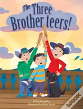 The Three Brotherteers