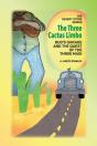 The Three Cactus Limbo  Bud'S Garage And - Preview