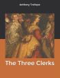 The Three Clerks - Preview