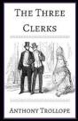 The Three Clerks Illustrated - Preview