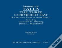 The Three-Cornered Hat, Scenes And Dances From Part 1