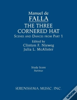 Capa do artigo The Three-Cornered Hat, Scenes And Dances From Part 1